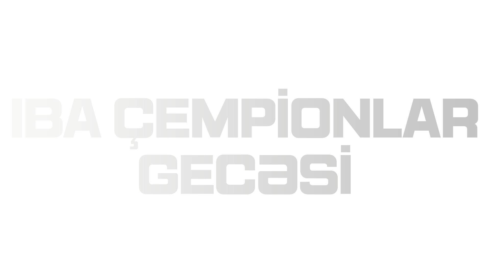 IBA Çempionlar Gecəsi